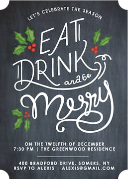 Holiday Hand-lettered Eat Drink Merry Chalkboard Invitation