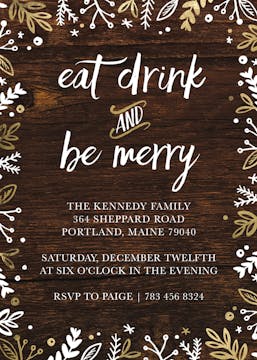Holiday Rustic Eat & Drink Invitation shown with (Faux) Foil