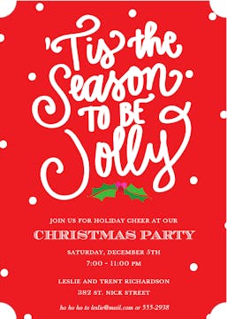 Tis the Season to be Jolly Invitation (Designed by Natalie Chang)